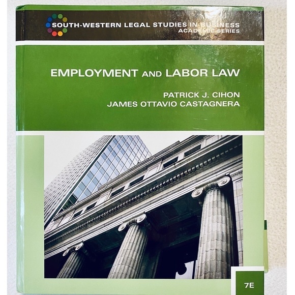 EMPLOYMENT AND LABOR LAW Patrick J Cihon Textbook - Picture 2 of 10